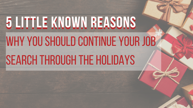 why you should continue your job search through the holidays