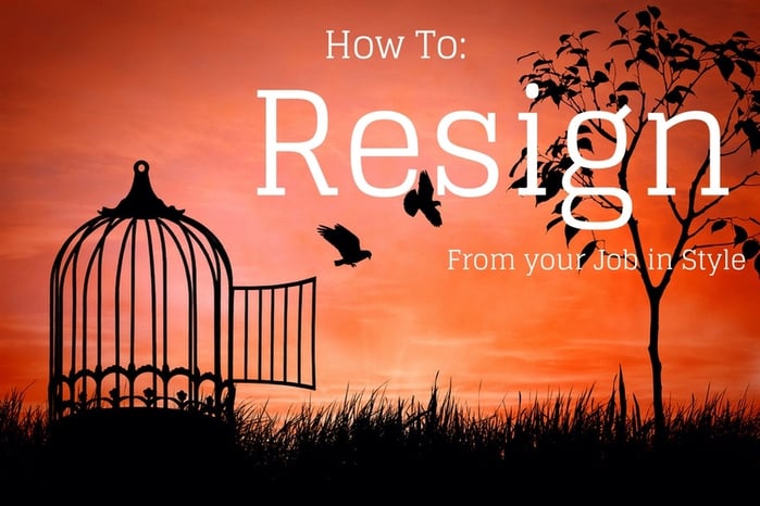 How to Resign from your Job