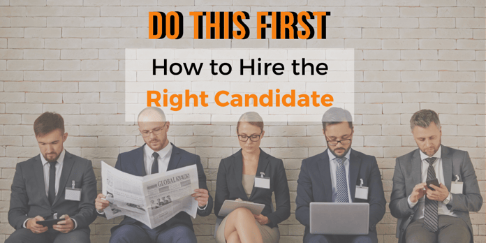 How to Hire the Right Candidate