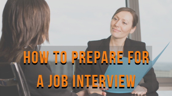 How To Prepare for A Job Interview