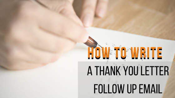 How To Properly Write a Thank You Letter _ Follow Up Email