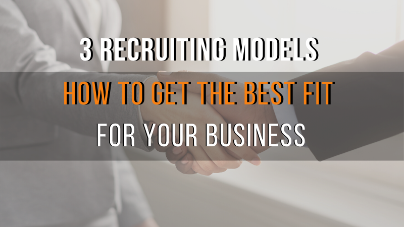 Is the Hybrid Recruiting Model right for your business